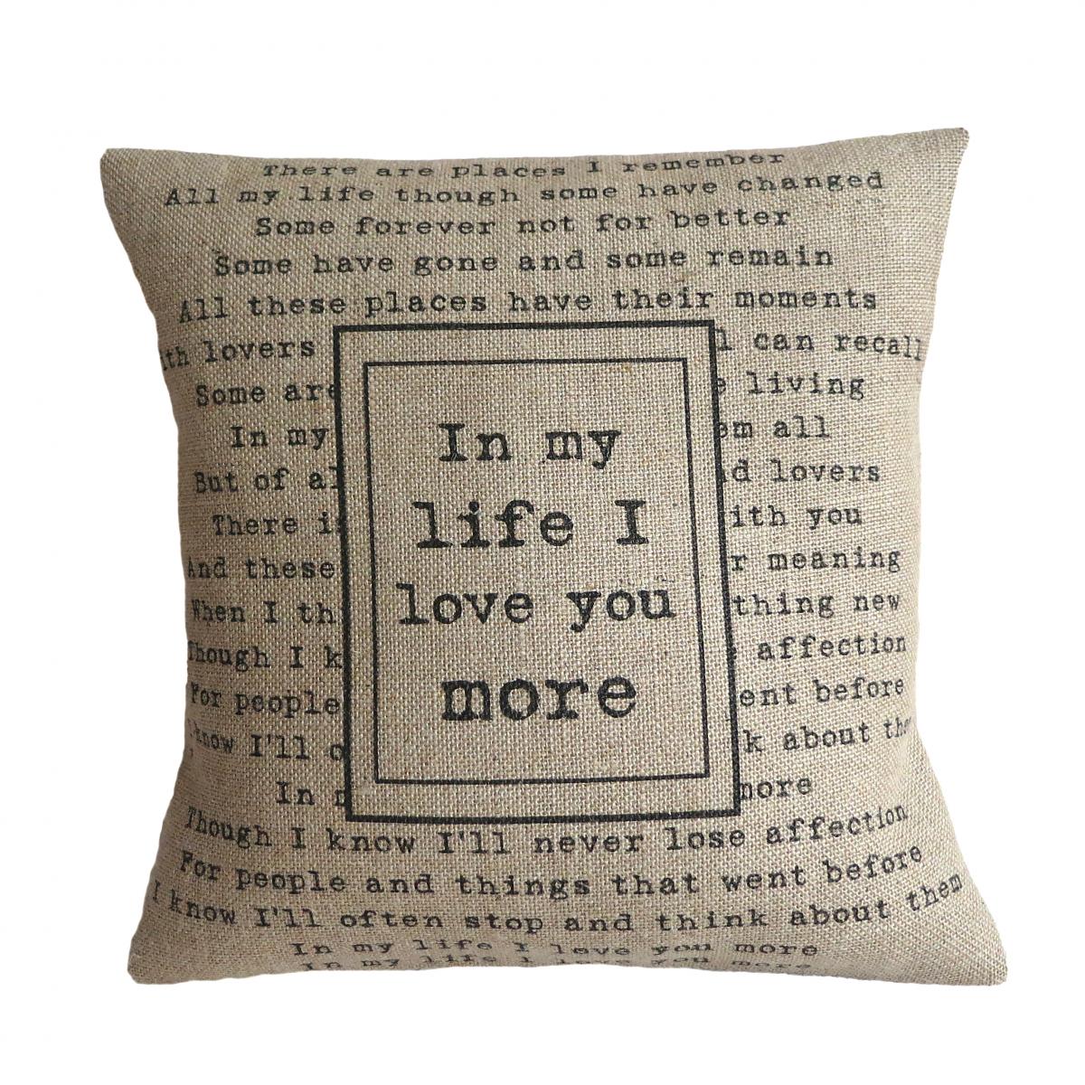 'in My Life' Pillow Cover on Luulla
