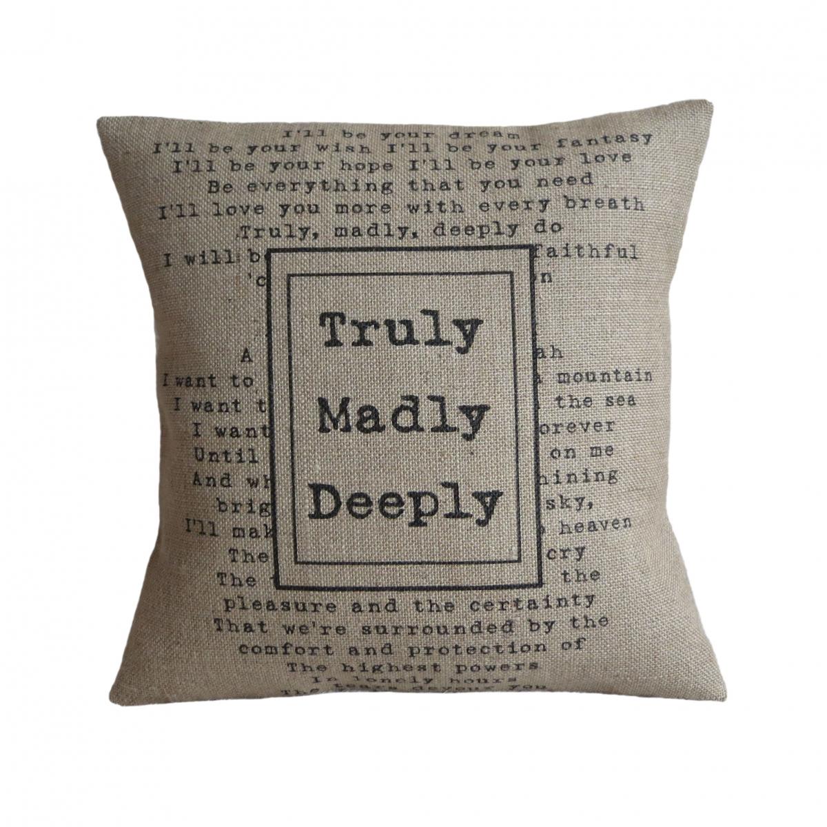 'truly Madly Deeply' Pillow Cover